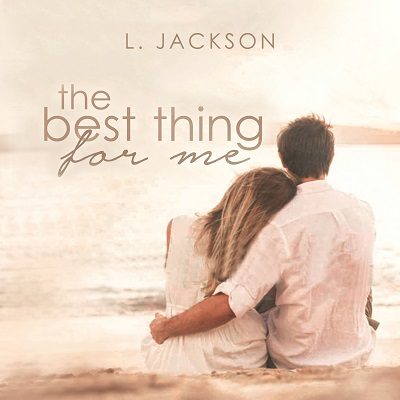 Best Thing for Me By Lauren Jackson