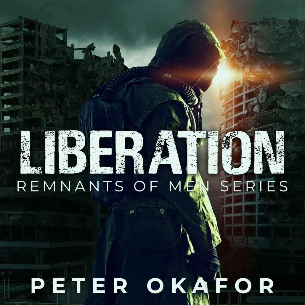 Liberation Remnants Of Men Series By Peter Okafor