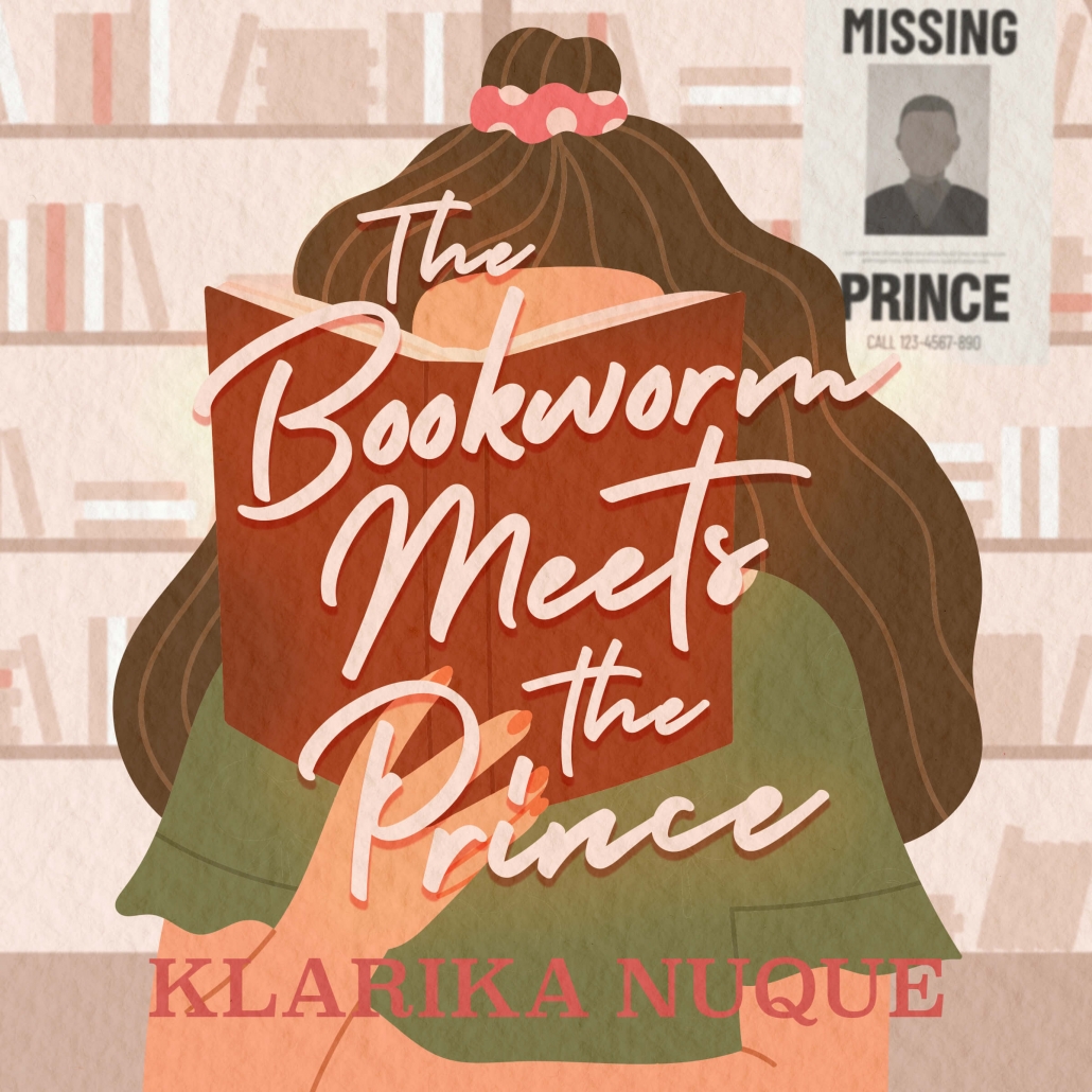 The Bookworm Meets The Prince By Klarika Nuque